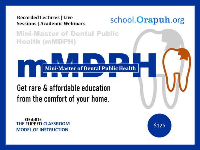 Mini-Master of Dental Public Health (Mini-MDPH) – Orapuh Institute
